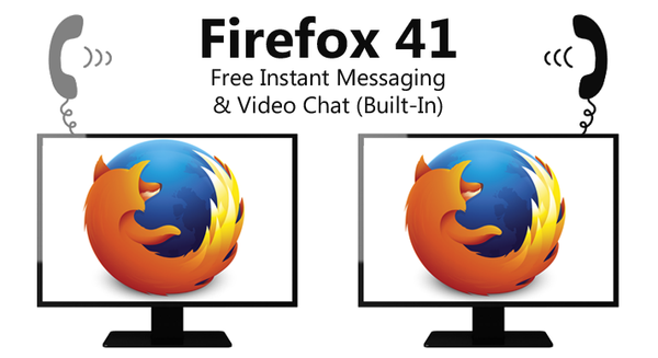 Gọi và chát trực tiếp Firefox 